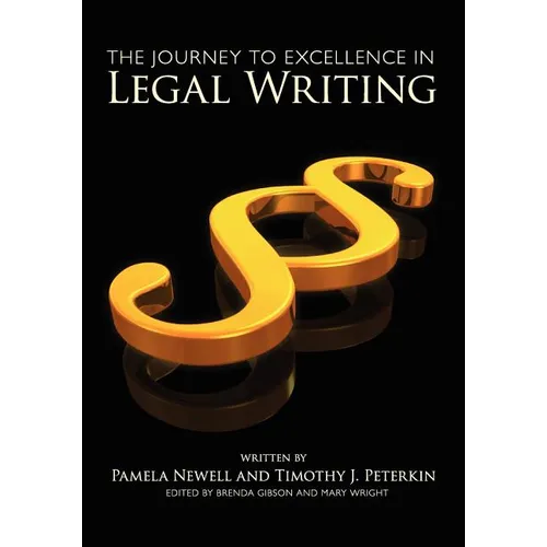 The Journey to Excellence in Legal Writing