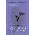 Second Message of Islam: Mahmoud Mohamed Taha (Revised)