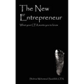 The New Entrepreneur: What your CPA wants you to know