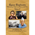 Bygone Binghamton: Remembering People and Places of the Past Volume Two