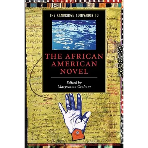 The Cambridge Companion to the African American Novel