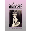 Storms Never Last: Memoirs of a Playboy Bunny