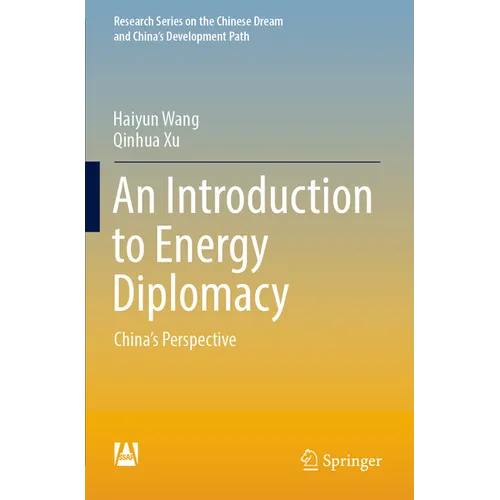 An Introduction to Energy Diplomacy: China's Perspective