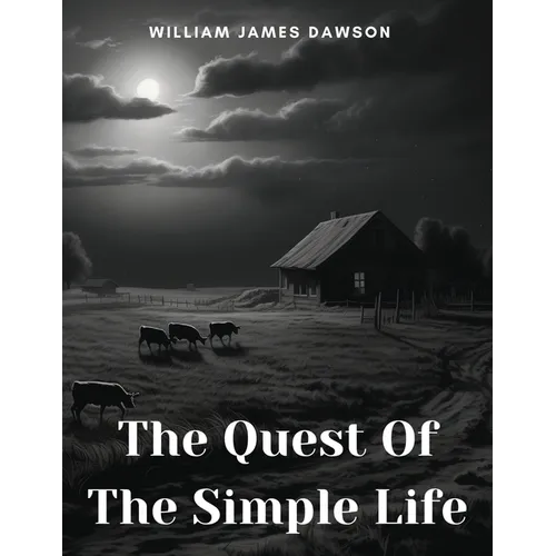 The Quest Of The Simple Life