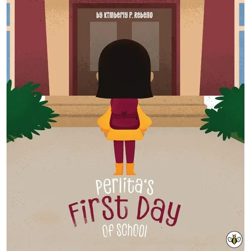 Perlita's First Day of School