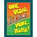 One Pedal More, Please!