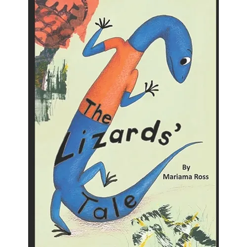 The Lizards' Tale