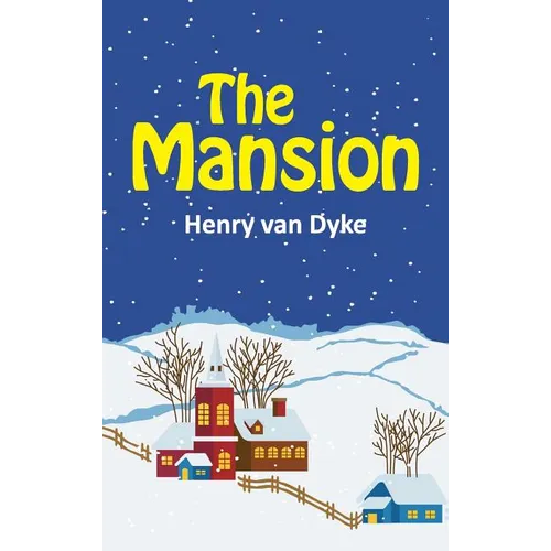 The Mansion