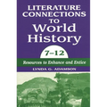 Literature Connections to World History 712: Resources to Enhance and Entice