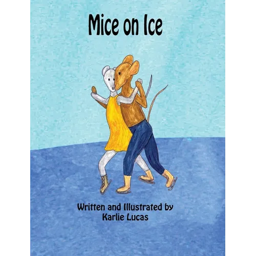 Mice on Ice