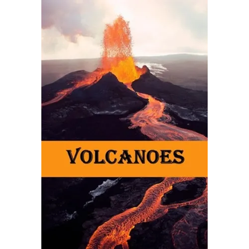 Volcanoes: Volcanoes explained for children
