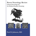 Raven Neurology Review: Clinical Neurology for Medical Students