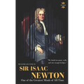 Sir Isaac Newton: One of the Greatest Minds of All-Time. The Entire Life Story