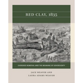 Red Clay, 1835: Cherokee Removal and the Meaning of Sovereignty