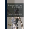 Domestic Money Laundering: The First National Bank of Boston: Hearing Before The Permanent Subcommittee on Investigations of The Committee on Gov