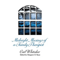 Midnight Musings of a Family Therapist