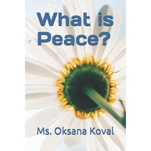 What is Peace?