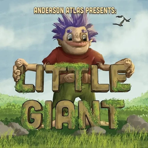 Little Giant: Environmentally Aware Giant Befriends Open Minded Girl in this Picture Book Fantasy Adventure