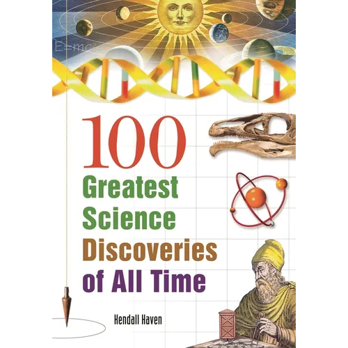 100 Greatest Science Discoveries of All Time