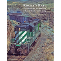 Rocky's Rail: A Spokane Division Trainman, 1960-2004