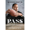 Pass Interference: History of the Black Quarterback in the NFL