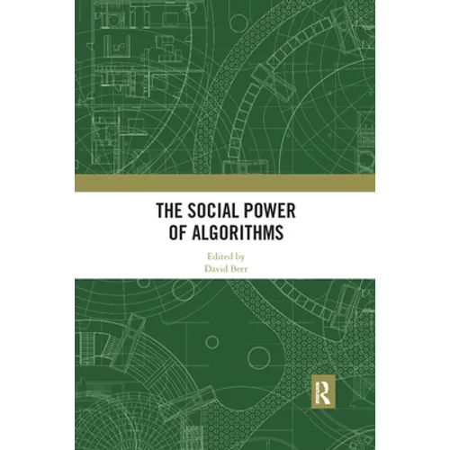 The Social Power of Algorithms