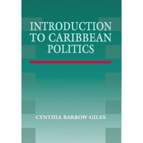 Introduction to Caribbean Politics: Text and Readings