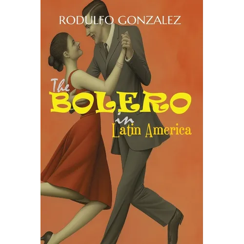 The Bolero in Latin America