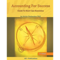 Accounting for Success: The Guide to Short Case Resolution