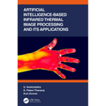 Artificial Intelligence-Based Infrared Thermal Image Processing and Its Applications