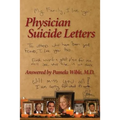 Physician Suicide Letters Answered