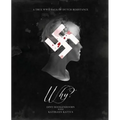 Why? A True WWII Saga of Dutch Resistance