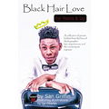 Black Hair Love for Teens and Up
