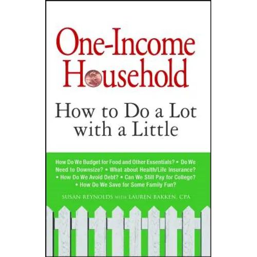 One-Income Household: How to Do a Lot with a Little