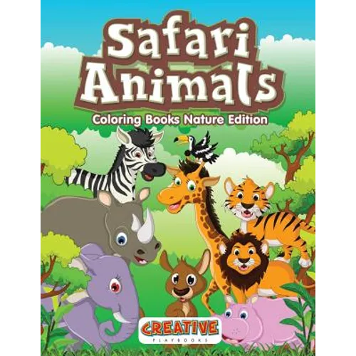 Safari Animals Coloring Books Nature Edition