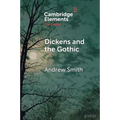 Dickens and the Gothic