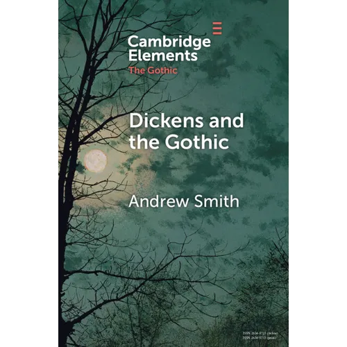 Dickens and the Gothic