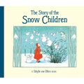 The Story of the Snow Children