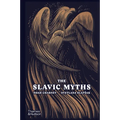 The Slavic Myths