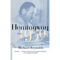 Hemingway: The 1930s
