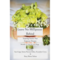 Leave No MilSpouse Behind. Inspiring Stories That Empower Dreams