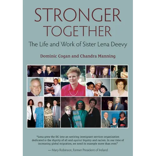 Stronger Together: The Life and Work of Sister Lena Deevy