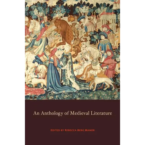 Anthology of Medieval Literature