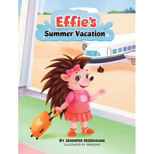 Effie's Summer Vacation