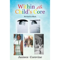 Within the Child's Core