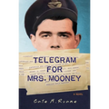 Telegram For Mrs. Mooney