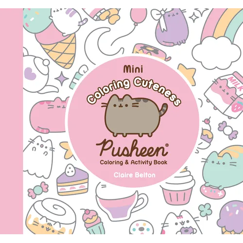 Mini Coloring Cuteness: A Pusheen Coloring & Activity Book