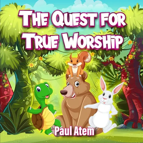 The Quest for True Worship