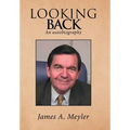 Looking Back: An Autobiography