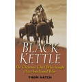 Black Kettle: The Cheyenne Chief Who Sought Peace But Found War